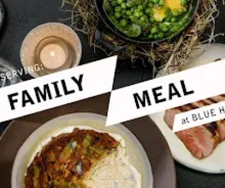 Family Meal at Blue Hill