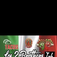Tacos los 2 brothers ico