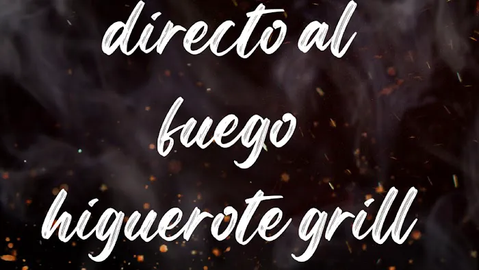 DIRECTO AL FUEGO HIGUEROTE GRILL Picture 5