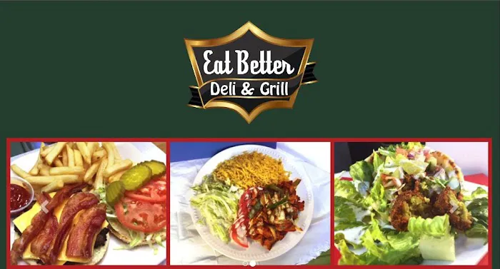 Eat Better Deli and Grill Picture 9