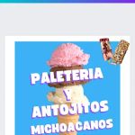 Paleteria Y Antojitos Michoacanos